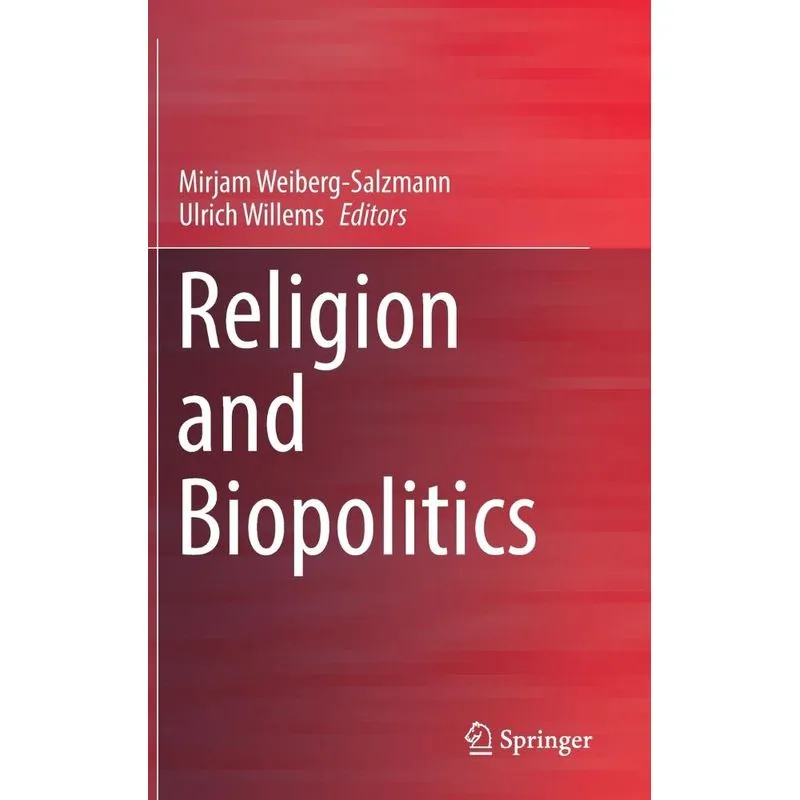 Religion and Biopolitics