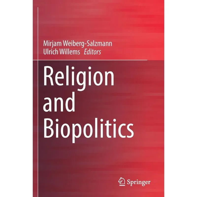 Religion and Biopolitics