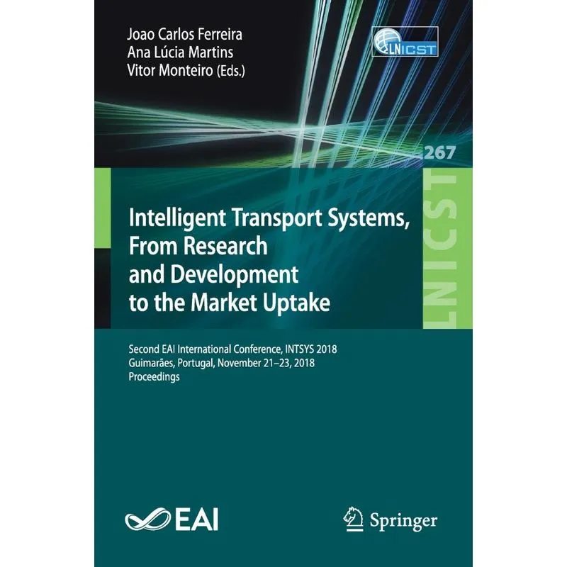 Intelligent Transport Systems, From Research and Development to the Market Uptake