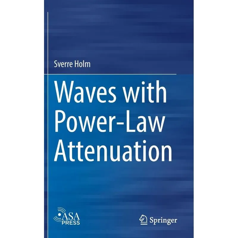 Waves with Power-Law Attenuation