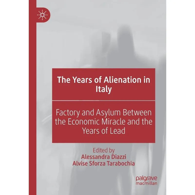 The Years of Alienation in Italy