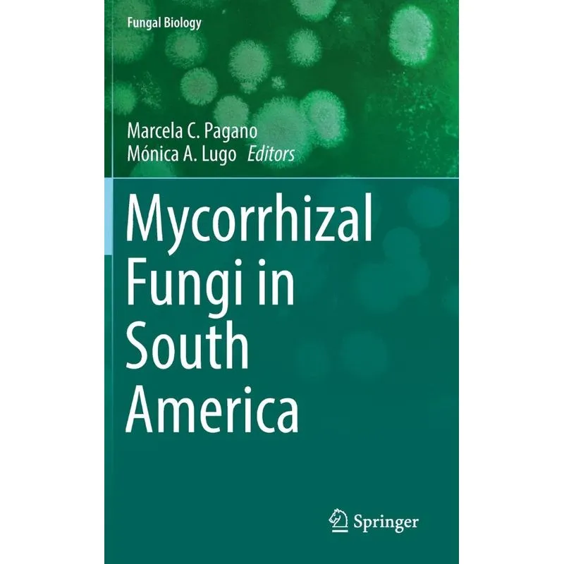 Mycorrhizal Fungi in South America