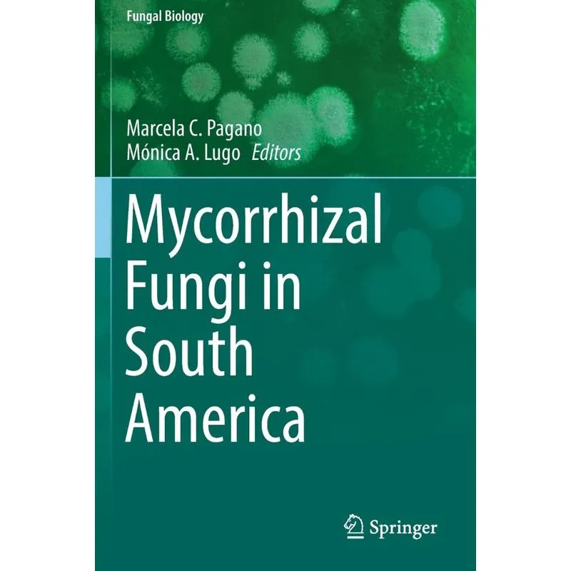 Mycorrhizal Fungi in South America