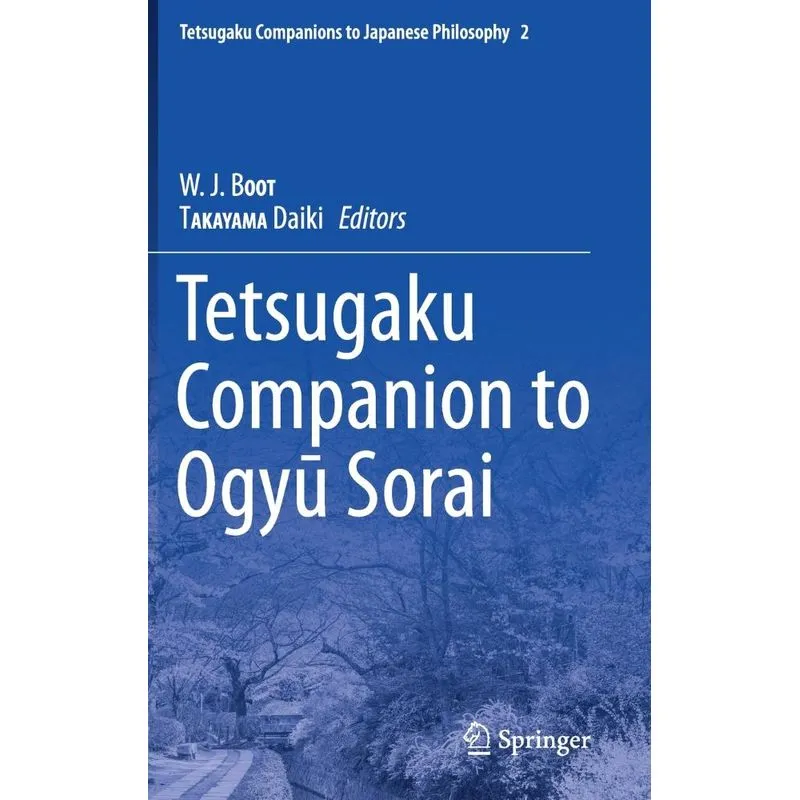 Tetsugaku Companion to Ogyu Sorai