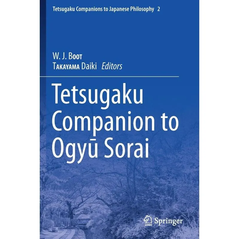 Tetsugaku Companion to Ogyu Sorai