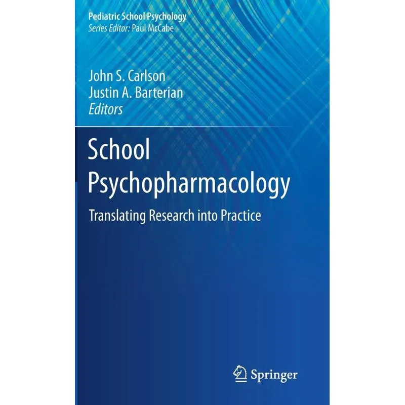 School Psychopharmacology