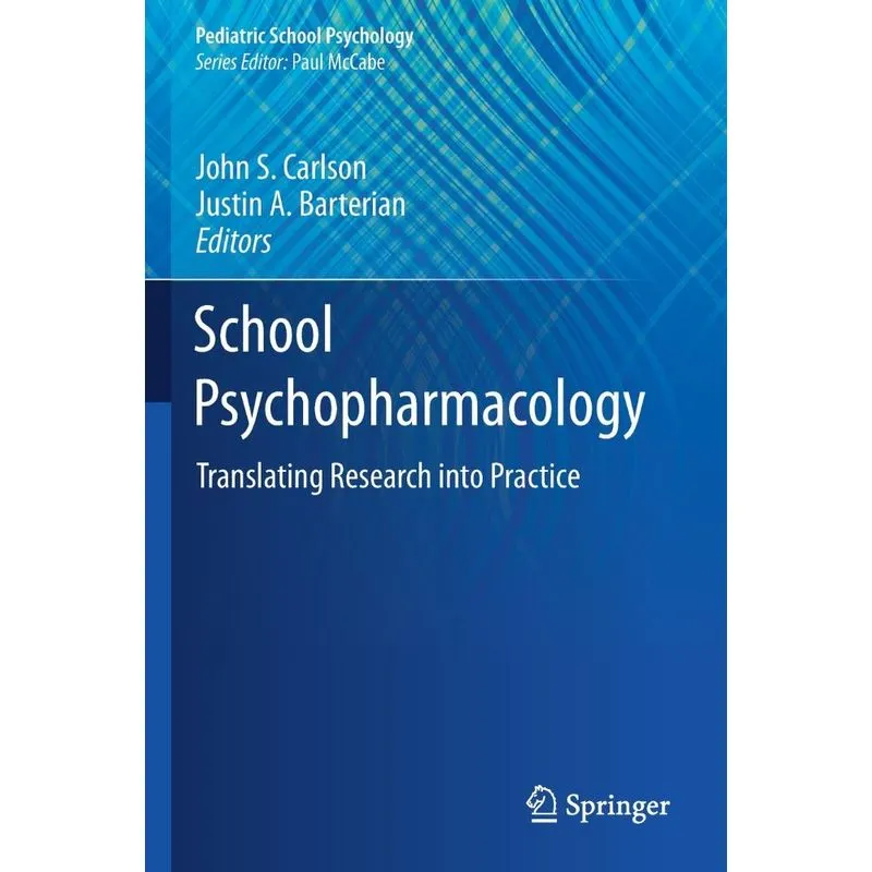 School Psychopharmacology