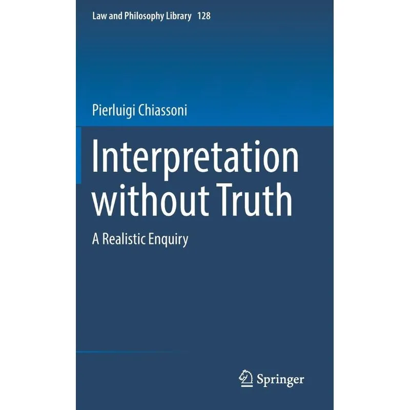 Interpretation without Truth