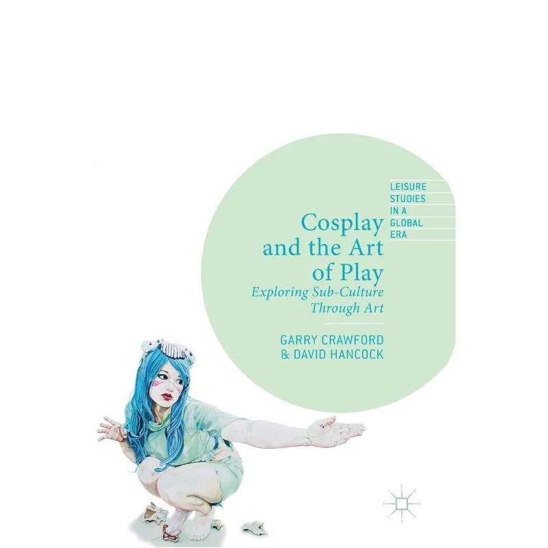 Cosplay and the Art of Play
