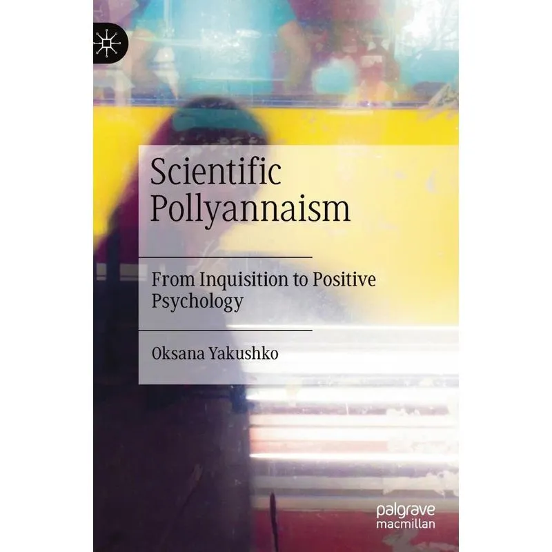 Scientific Pollyannaism