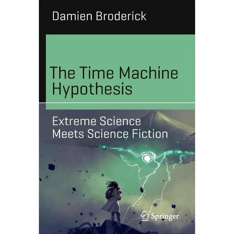 The Time Machine Hypothesis