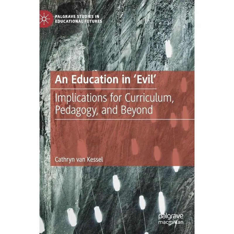 An Education in Evil