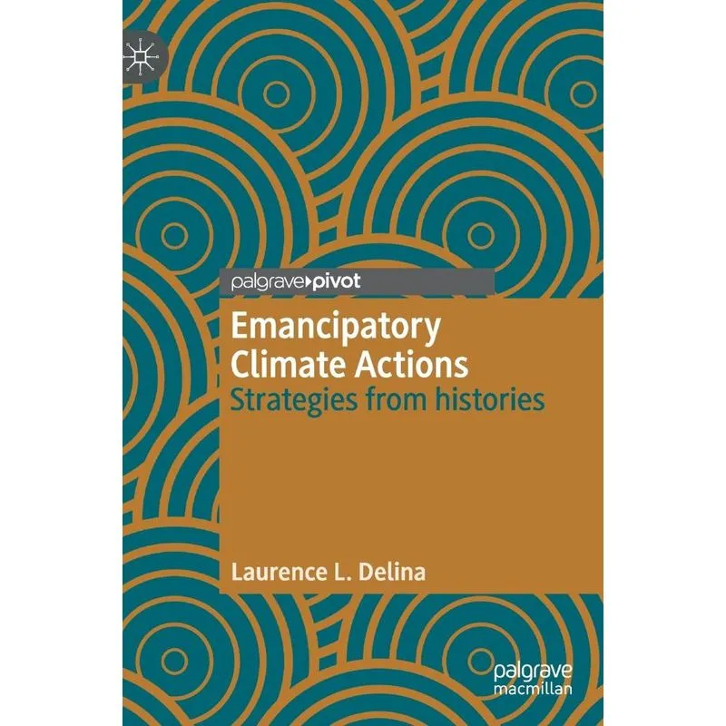 Emancipatory Climate Actions