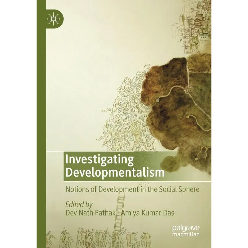 Investigating Developmentalism