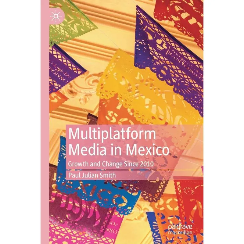 Multiplatform Media in Mexico