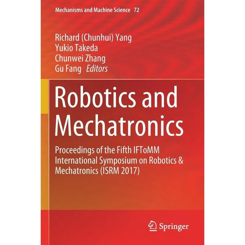 Robotics and Mechatronics