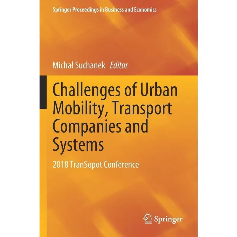 Challenges of Urban Mobility, Transport Companies and Syste