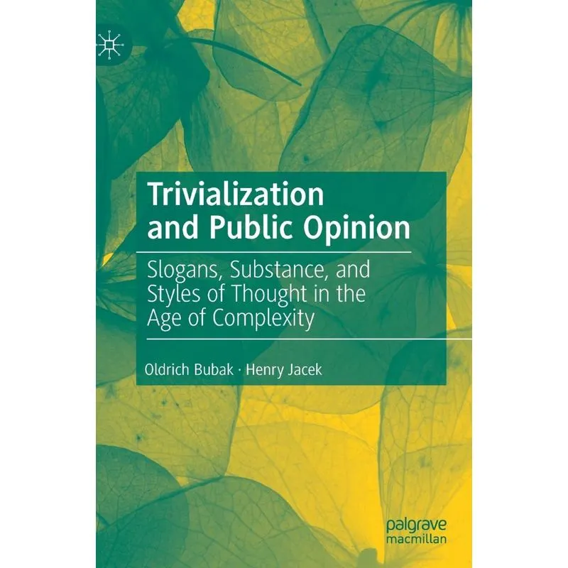 Trivialization and Public Opinion