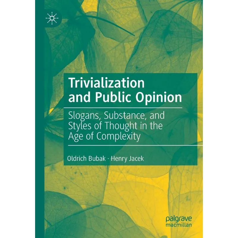 Trivialization and Public Opinion