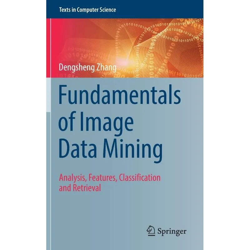 Fundamentals of Image Data Mining