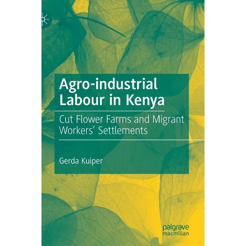 Agro-industrial Labour in Kenya