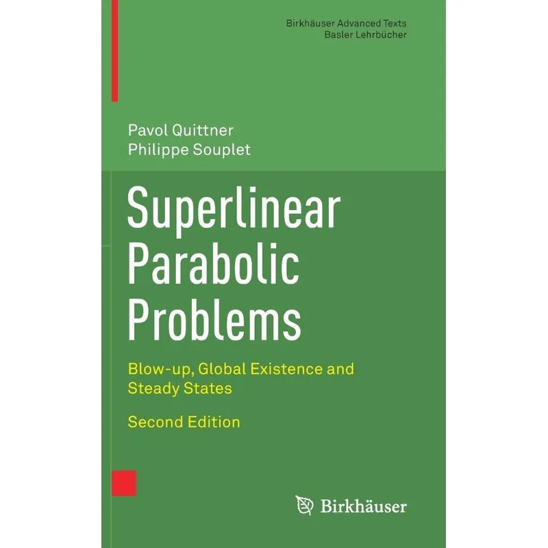 Superlinear Parabolic Problems