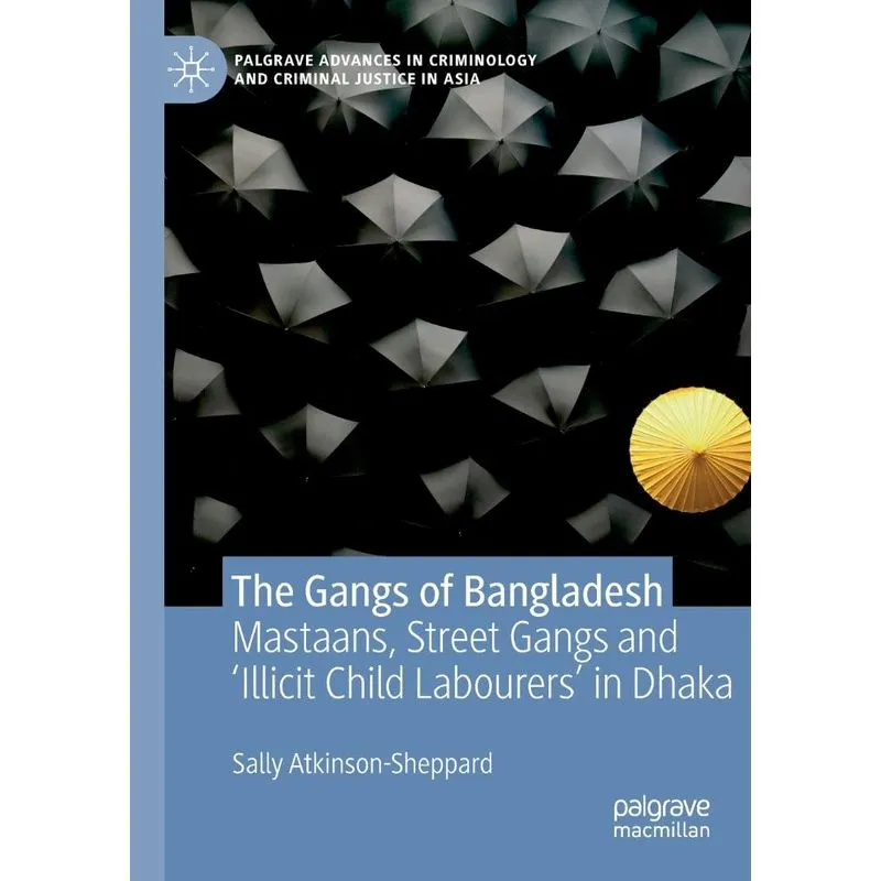 The Gangs of Bangladesh
