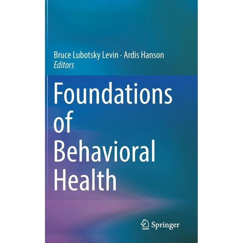Foundations of Behavioral Health