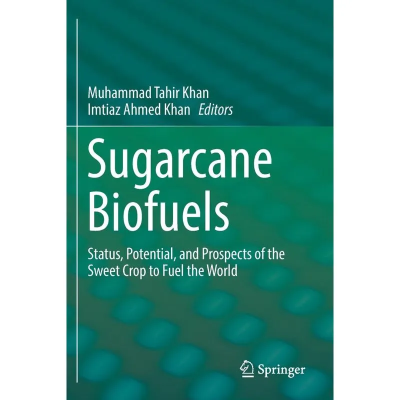 Sugarcane Biofuels
