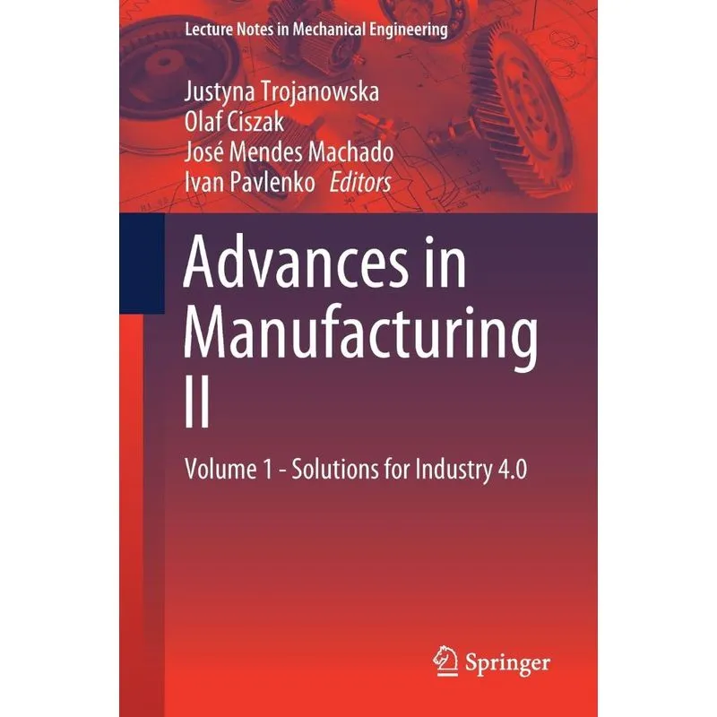 Advances in Manufacturing II