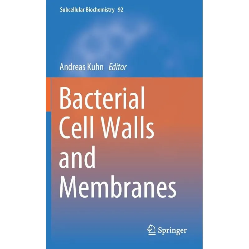 Bacterial Cell Walls and Membranes
