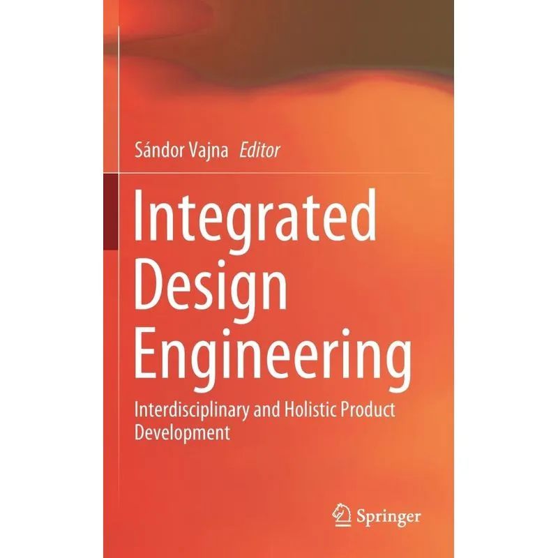 Integrated Design Engineering