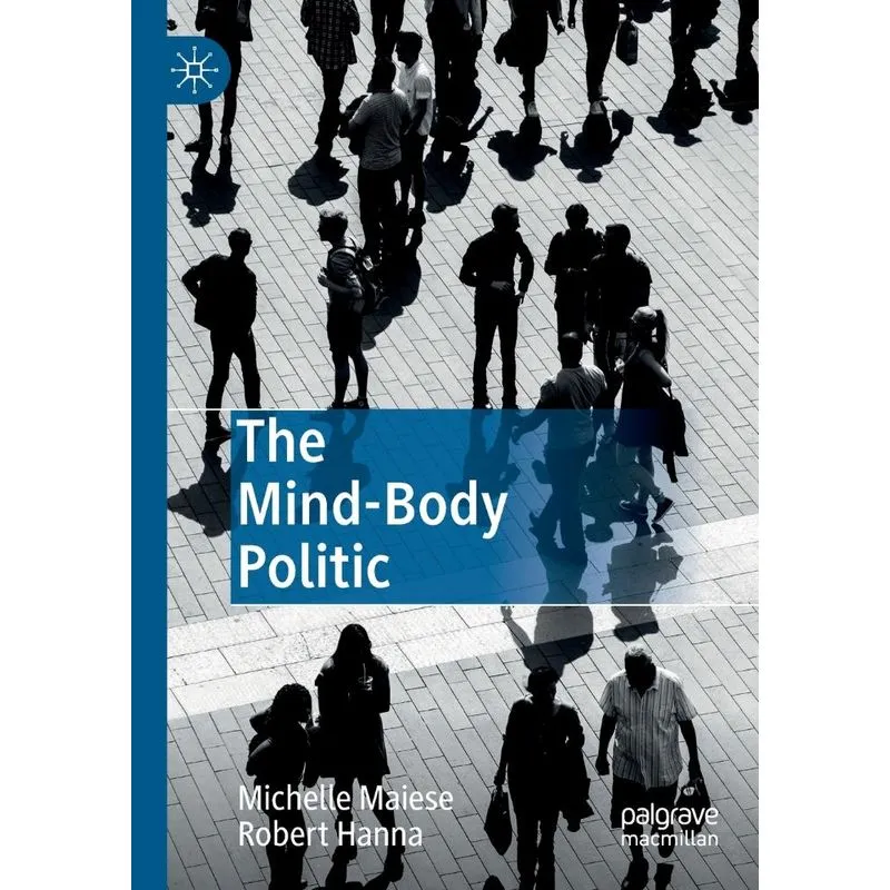 The Mind-Body Politic