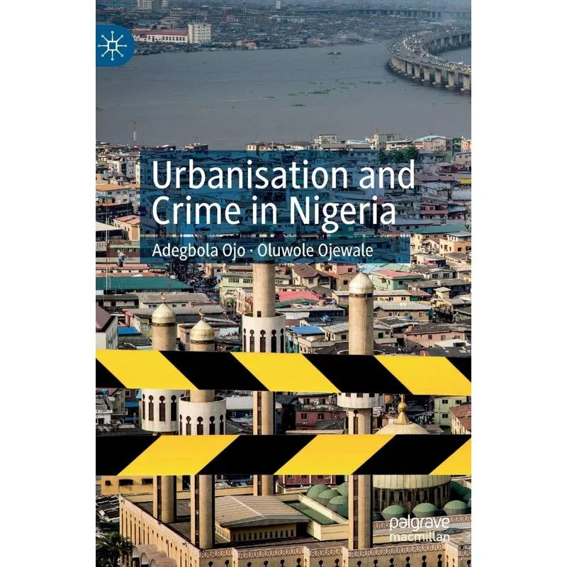 Urbanisation and Crime in Nigeria