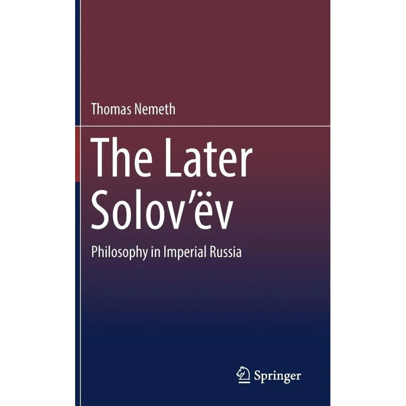 The Later Solovëv