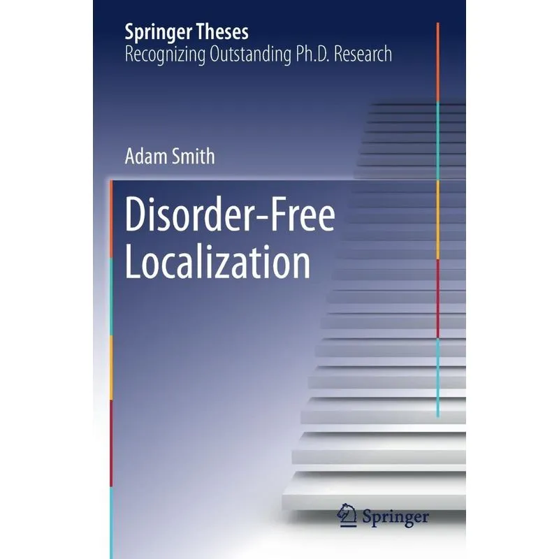 Disorder-Free Localization