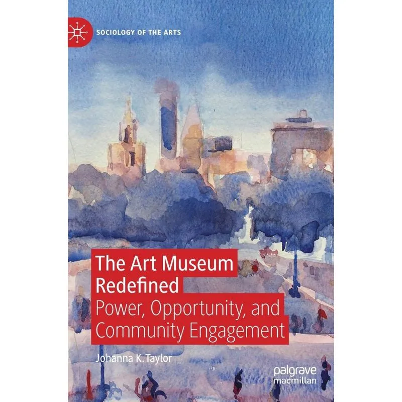 The Art Museum Redefined