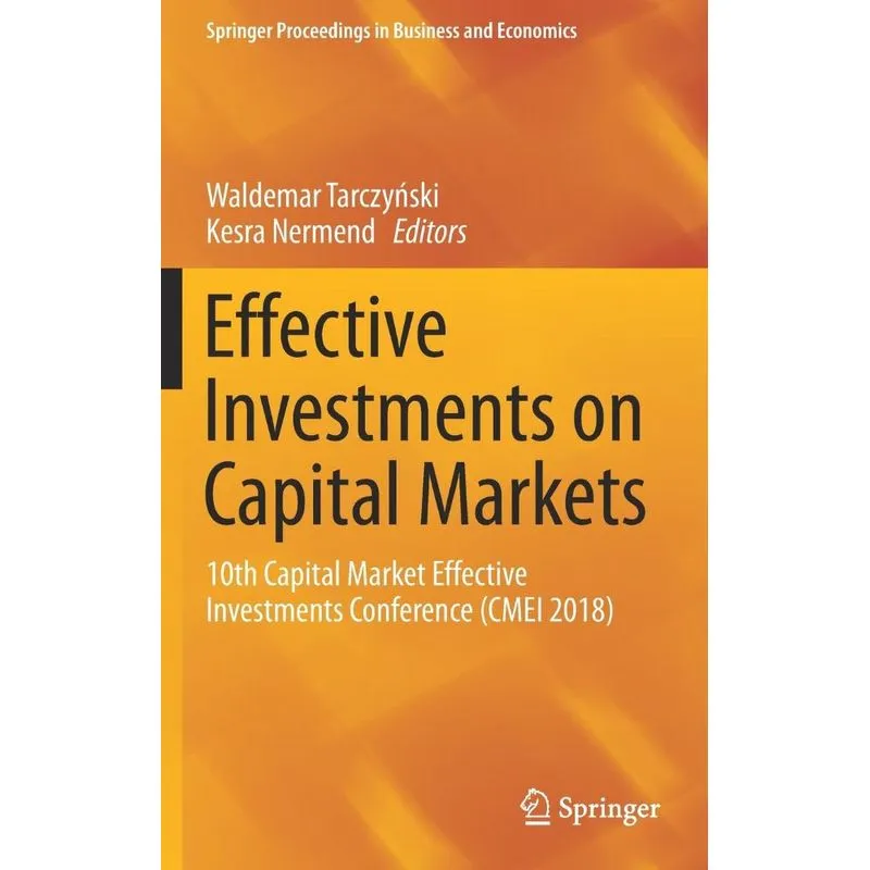 Effective Investments on Capital Markets