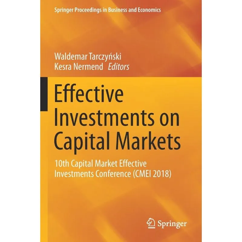 Effective Investments on Capital Markets
