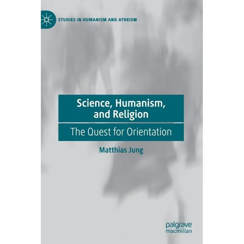 Science, Humanism, and Religion