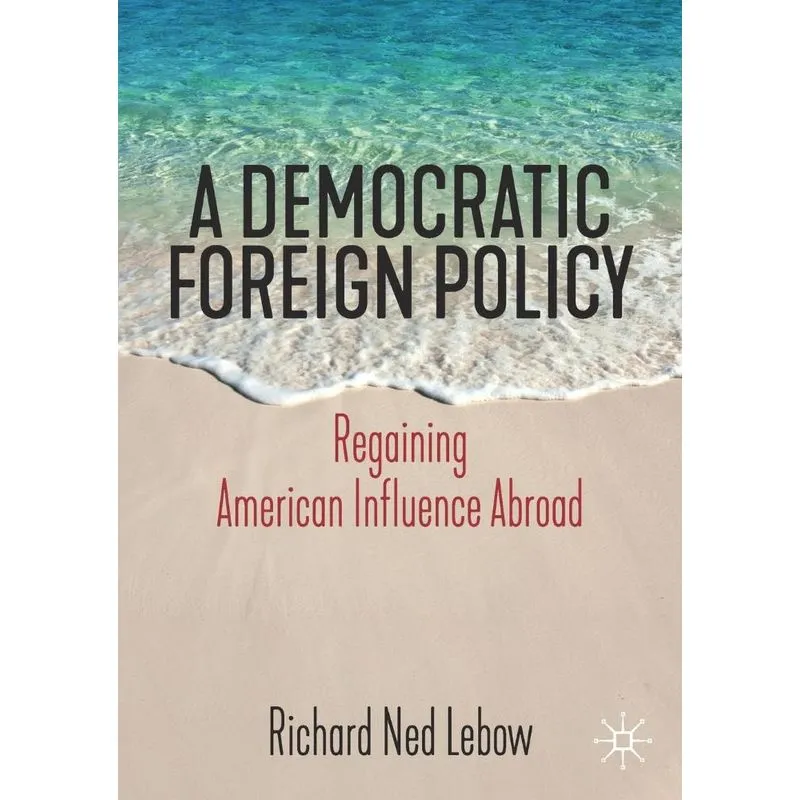 A Democratic Foreign Policy
