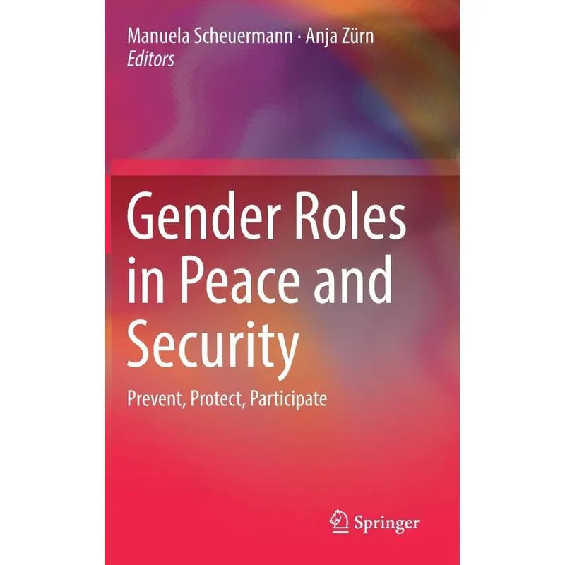 Gender Roles in Peace and Security