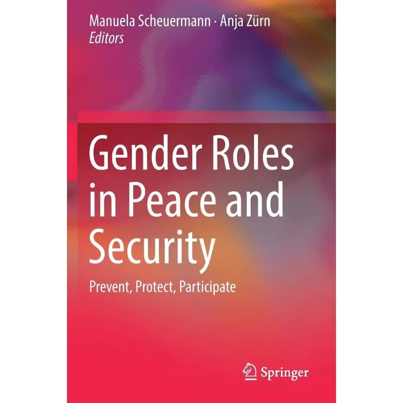 Gender Roles in Peace and Security
