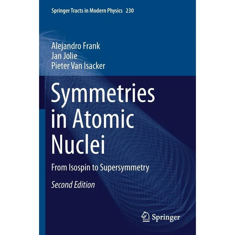 Symmetries in Atomic Nuclei. Symmetries in Atomic Nuclei