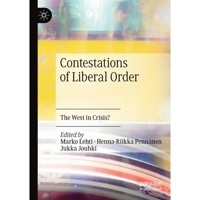 Contestations of Liberal Order
