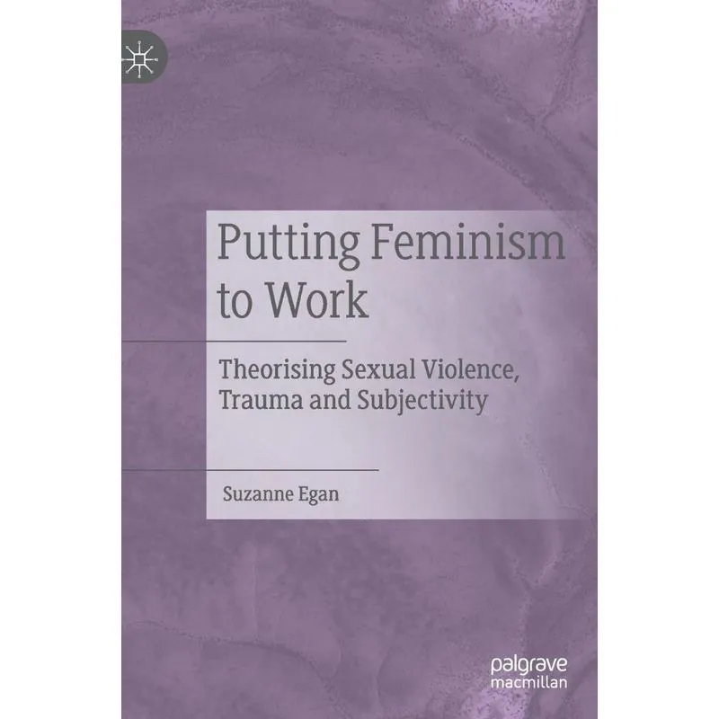Putting Feminism to Work