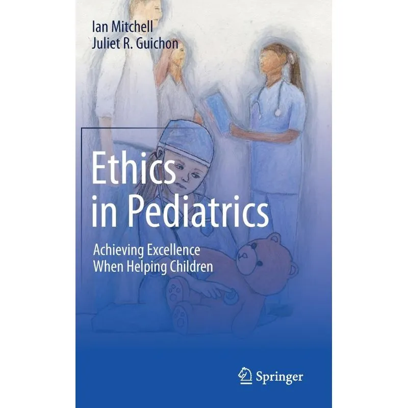 Ethics in Pediatrics