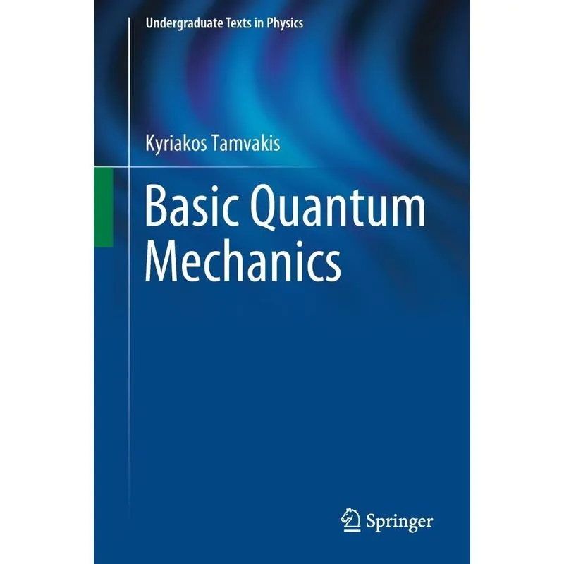 Basic Quantum Mechanics