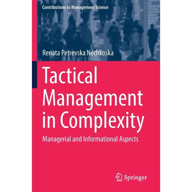 Tactical Management in Complexity