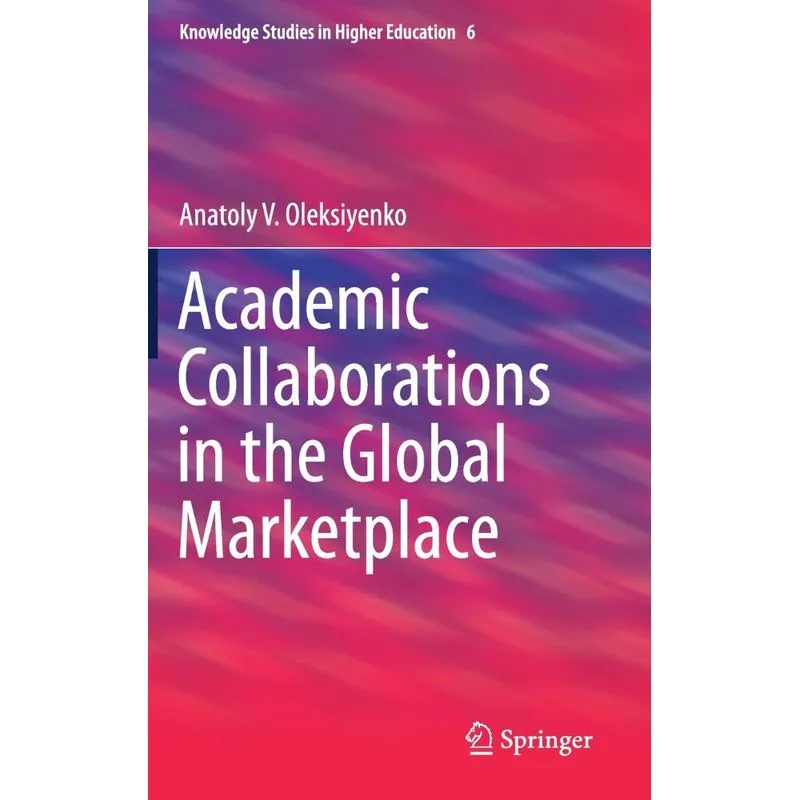 Academic Collaborations in the Global Marketplace